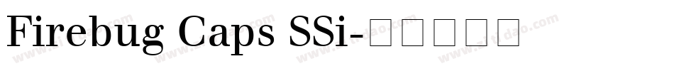 Firebug Caps SSi字体转换